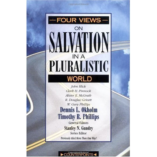 Four Views on Salvation in a Pluralistic World Image