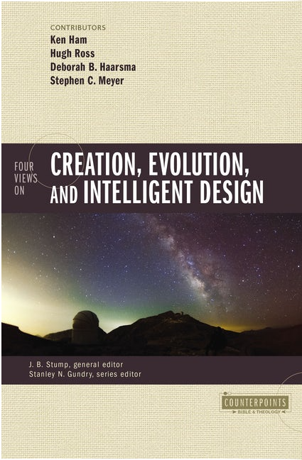 Four Views on Creation, Evolution, and Intelligent Design Image