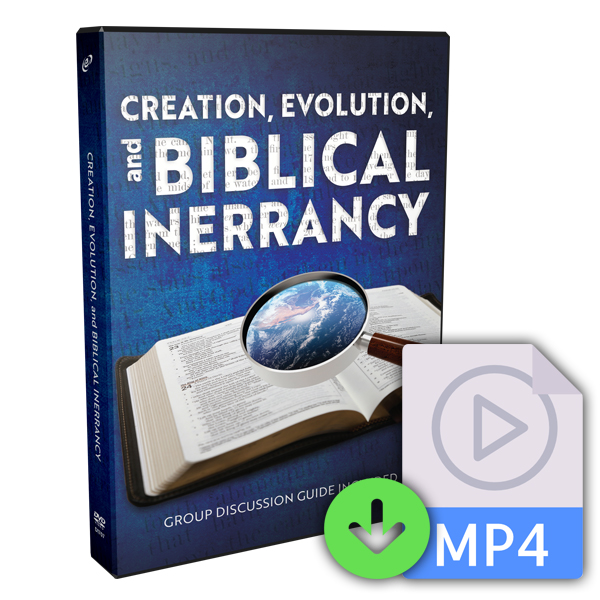 Creation, Evolution, and Biblical Inerrancy [Downloadable Video] Image